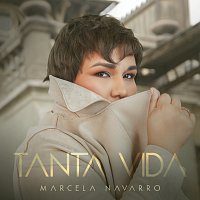 Marcela Navarro – Tanta Vida