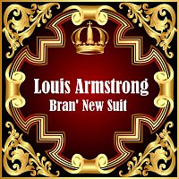 Louis Armstrong – Bran' New Suit