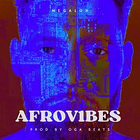 Megaloh, Oga Beats – AFROV1BES