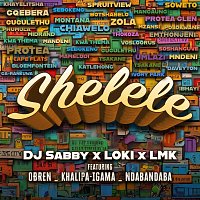 DJ Sabby, Loki, LMK, Obren, Khalipa Igama, Ndabandaba – Shelele (feat. Obren, Khalipa Igama & Ndabandaba)