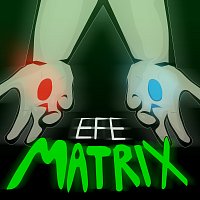 EFE – Matrix