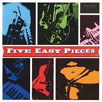 Five Easy Pieces – Five Easy Pieces