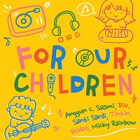 Různí interpreti – For Our Children