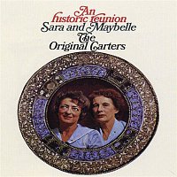 Sara & Maybelle Carter – An Historic Reunion