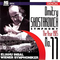 Eliahu Inbal, Wiener Symphoniker – Shostakovich: Symphony "1905 God" No.11