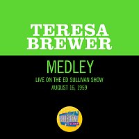 Teresa Brewer – There'll Be Some Changes Made/My Melancholy Baby [Medley/Live On The Ed Sullivan Show, August 16, 1959]