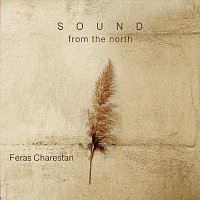 Feras Charestan – Sound from the North