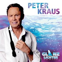 Peter Kraus – Glanzlichter