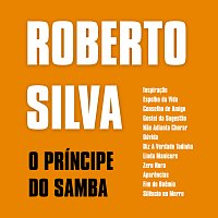 Roberto Silva – O Príncipe Do Samba