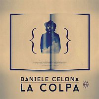 Daniele Celona – La colpa