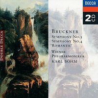Wiener Philharmoniker, Karl Bohm – Bruckner: Symphonies Nos. 3 & 4