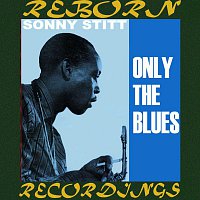 Only the Blues (Expanded, HD Remastered)