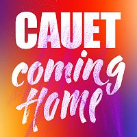 Cauet – Coming Home