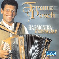 Franz Posch – Harmonika-Schmankerln