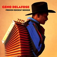 Geno Delafose – French Rockin' Boogie