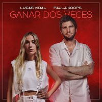 Lucas Vidal, Paula Koops – Ganar Dos Veces