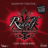 Diverse Interpreten – Rudolf - Affaire Mayerling / Cast Album Wien