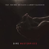 5ive, Von Won, Dee Black, Lamontt Blackshire – MASTERpiece