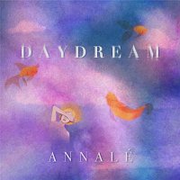 Annalé – Daydream