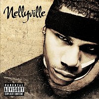 Nelly – Nellyville