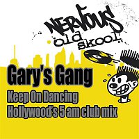 Gary's Gang – Keep On Dancing (Hollywood's 5AM Club Mix)