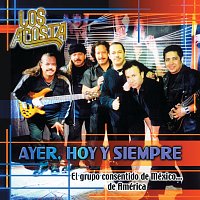 Los Acosta – Ayer, Hoy Y Siempre