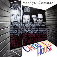 Crowded House – Teenage Summer