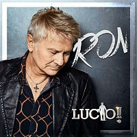 ron – Lucio!! Live