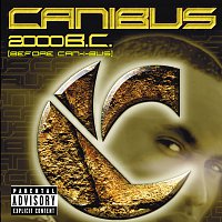 Canibus – 2000 B.C.