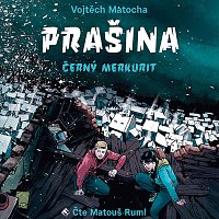 Přední strana obalu CD Matocha: Prašina - Černý merkurit (MP3-CD)