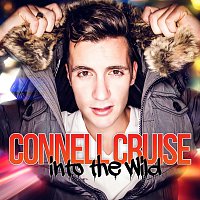 Connell Cruise – Into The Wild