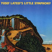 Yusef Lateef – Yusef Lateef 's Little Symphony