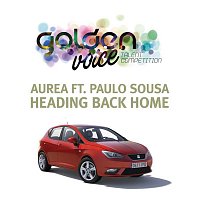 Aurea, Paulo Sousa – Heading Back Home (Golden Voice Seat 2012)