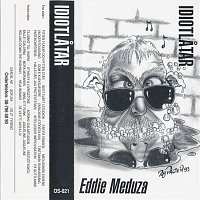 Eddie Meduza – Idiotlatar