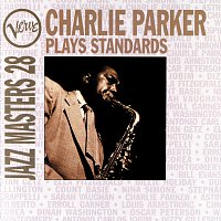 Charlie Parker – Jazz Masters 28: Charlie Parker Plays Standards