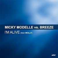 Micky Modelle, Breeze, Stunt – I'm Alive