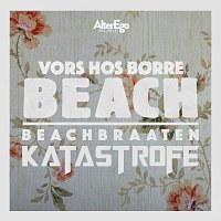 Beachbraaten, Katastrofe – Vors hos Borre