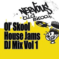 Various  Artists – Ol' Skool House Jams DJ Mix - Vol 1