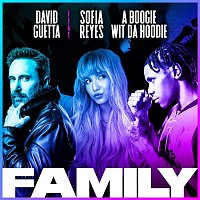 David Guetta – Family (feat. Sofia Reyes & A Boogie Wit da Hoodie)