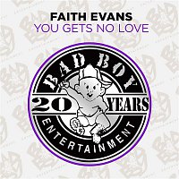 Faith Evans – You Gets No Love