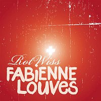 Fabienne Louves – Rotwiss