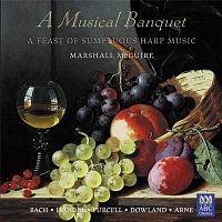 Marshall McGuire – A Musical Banquet