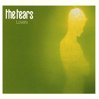 The Tears – Lovers