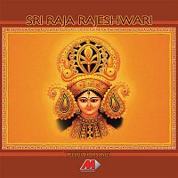 Sri Raja Rajeshwari (Original Motion Picture Soundtrack)