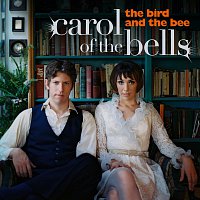 The Bird And The Bee – Carol Of The Bells