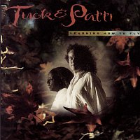 Tuck & Patti – Learning How To Fly