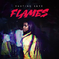 Justine Skye – Flames
