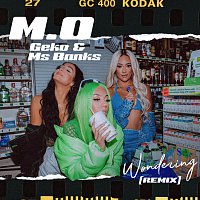 M.O, Geko, Ms Banks – Wondering [Remix]
