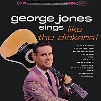 George Jones – Sings Like The Dickens!