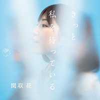 Hana Sekitori – Kitto Watashiwo Matteiru